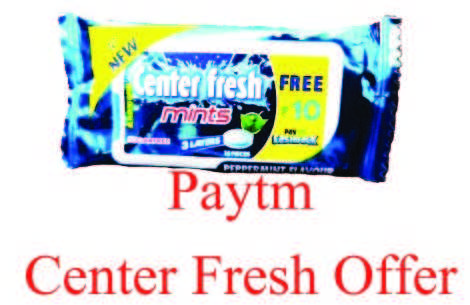 पेटीएम Center Fresh Offer - पाइए 10 रुपया का पेटीएम कैश फ्री.
