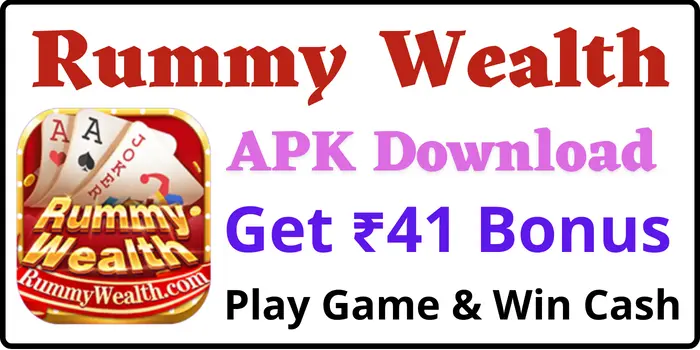 Rummy Wealth Apk Download - Get 41 Bonus - Rummy Wealth Game