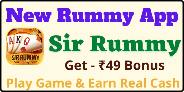 Sir Rummy App Download