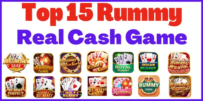 Top 15 Best Rummy Real Cash Game