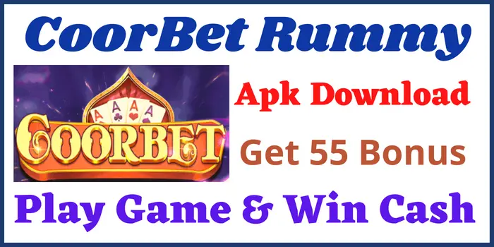 CoorBet Rummy APK Download - Get ₹55 Bonus