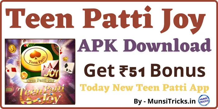 Teen Patti Joy Apk Download - Get 51₹ Bonus