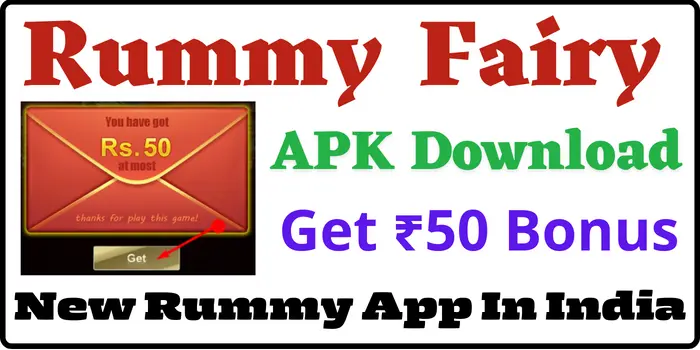 Get ₹50 - Rummy Fairy Apk Download - Fairy Rummy App