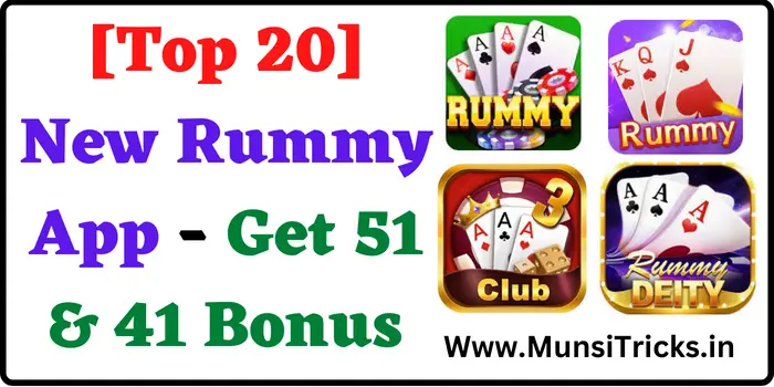 [Top 20] New Rummy App - Get 51 & 41 Bonus