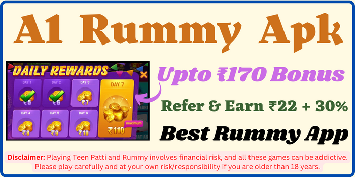 A1 Rummy Apk Download & Get ₹170 Bonus