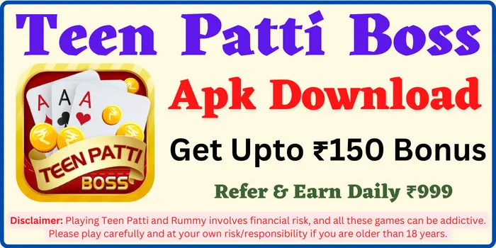 Teen Patti Boss Apk Download - Get ₹15 Bonus