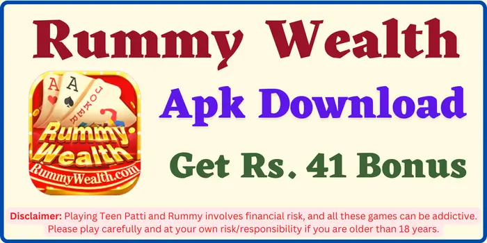 Get ₹41 - Rummy Wealth Apk Download