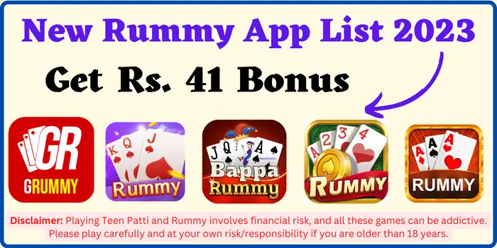 New Rummy App List 2023 - Get ₹41 Bonus