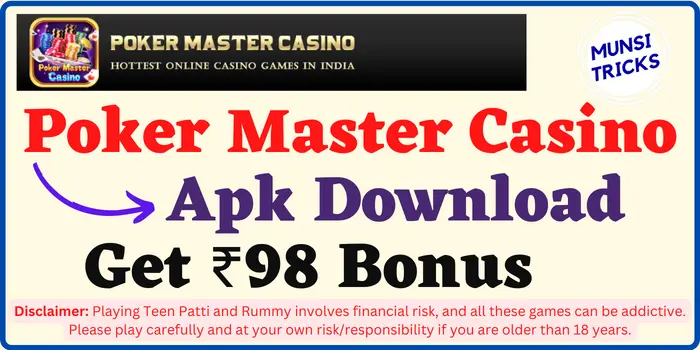 Get ₹98 - Poker Master Casino Apk Download & Payment Proof