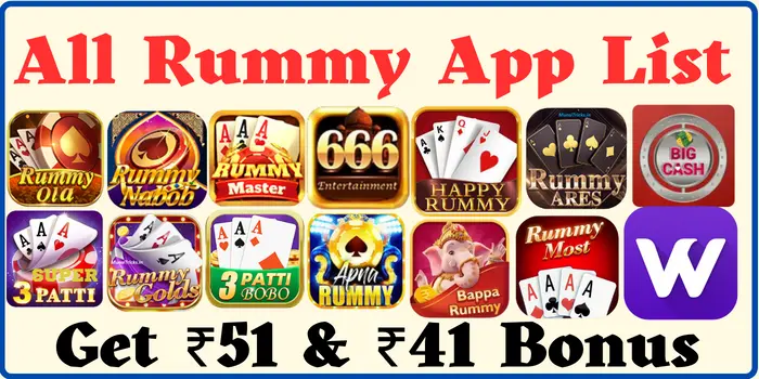 All Rummy List - Get ₹51 & ₹41 Bonus