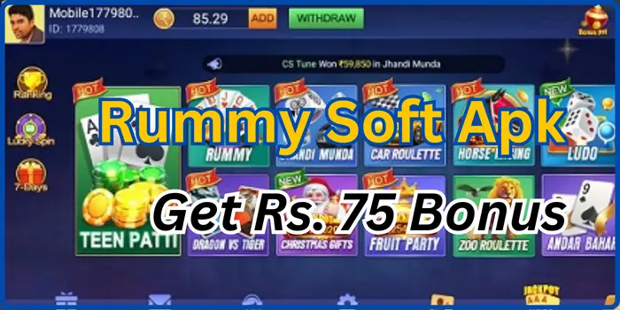 Rummy Soft Apk Download Get 75 Bonus