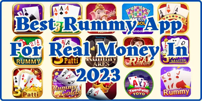 Best Rummy App For Real Money