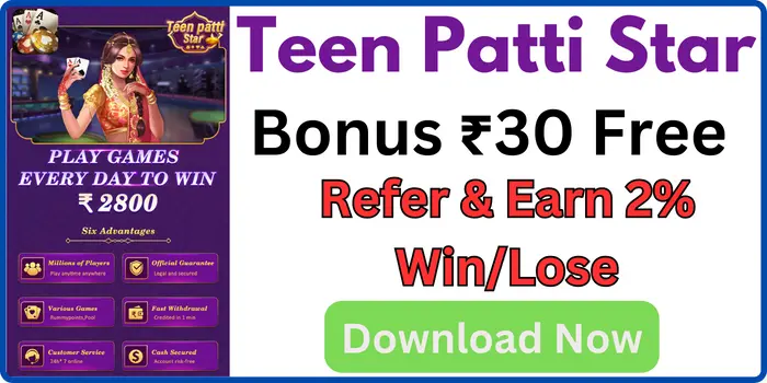 Teen Patti Star - 3 Patti Star Apk Download & Get ₹30 Bonus