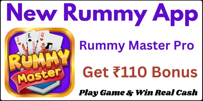 Get ₹110 - Rummy Master Pro Apk Download