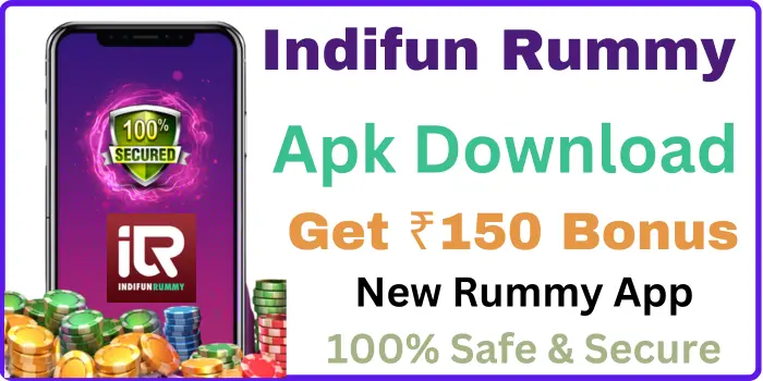 Indifun Rummy Apk Download - Get ₹150 Bonus