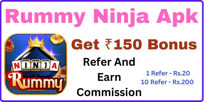 Rummy Ninja Apk Download - Get ₹150 Bonus