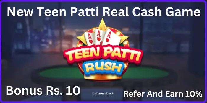 Teen Patti Rush Apk Download - Play Game & Win Cash