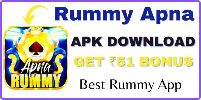 Rummy Apna Apk Download - Get ₹51 Bonus