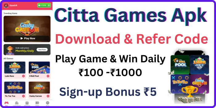 Citta Games Apk Download & Upto ₹100 Welcome Bonus