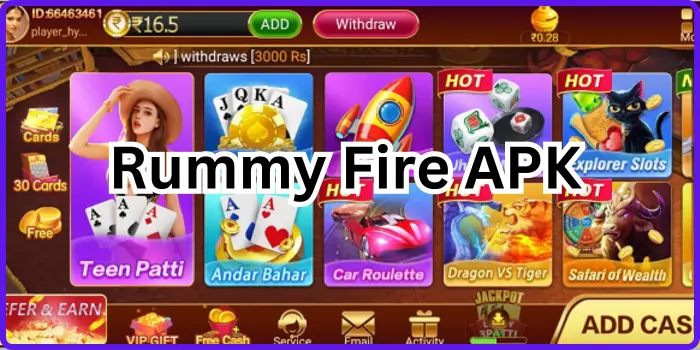 Rummy Fire APK Download - Get ₹100 Bonus