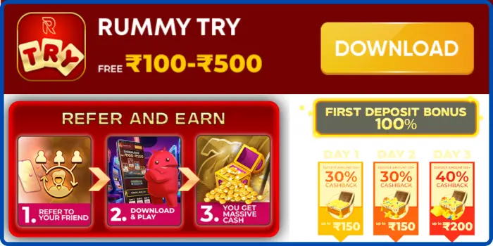 Rummy Try Apk - Get ₹100 - ₹500 Free Bonus